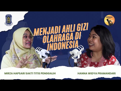Seperti Apa Menjadi Ahli Gizi Olahraga di Indonesia? | PERSAGI Kabupaten Nias PODCAST Eps. 12